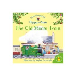 Old Steam Train, editura Usborne Publishing