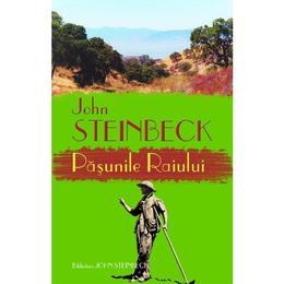 Pasunile raiului - John Steinbeck, editura Rao