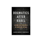 Dogmatics after Babel, editura Bertrams Print On Demand