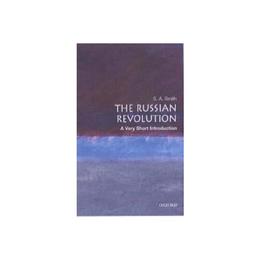 Russian Revolution: A Very Short Introduction, editura Oxford University Press