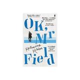 OK, Mr Field, editura Faber & Faber