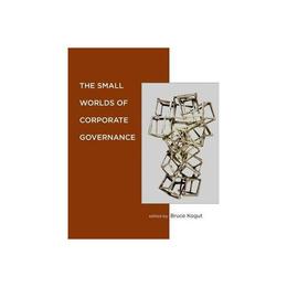 Small Worlds of Corporate Governance, editura Mit University Press Group Ltd