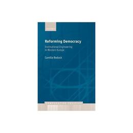 Reforming Democracy, editura Oxford University Press Academ