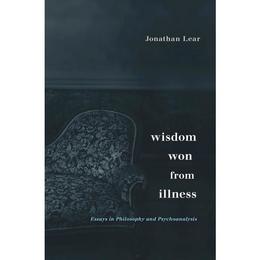 Wisdom Won from Illness - Jonathan Lear, editura Scholastic Children&#039;s Books