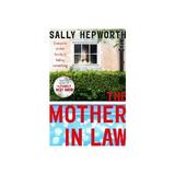 Mother-in-Law - Sally Hepworth, editura Anova Pavilion