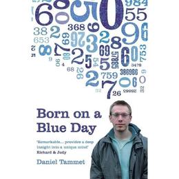 Born On a Blue Day - Daniel Tammet, editura Princeton Architectural Press