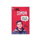 Love Simon - Becky Albertalli, editura Penguin Group