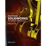 Mastering SolidWorks, editura Pearson Peachpit