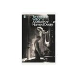 Streetcar Named Desire - Tennessee Williams, editura Michael Joseph