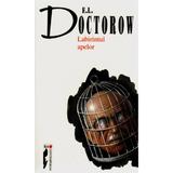 Labirintul Apelor - E.L. Doctorow, editura Rao