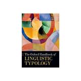 Oxford Handbook of Linguistic Typology, editura Oxford University Press Academ