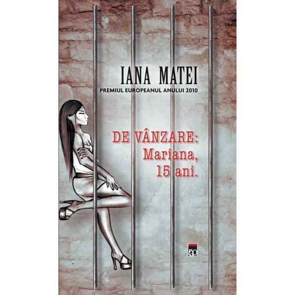 De vanzare: Mariana, 15 ani - Iana Matei, editura Rao