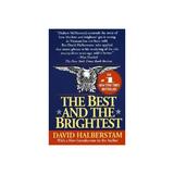 Best And The Brightest, editura Ingram International Inc