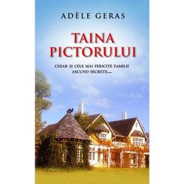 Taina pictorului - Adele Geras, editura Rao