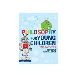 Philosophy for Young Children, editura Taylor & Francis