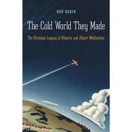 Cold World They Made, editura Harvard University Press