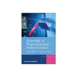 Essentials of Pharmaceutical Preformulation, editura Wiley-blackwell