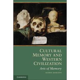 Cultural Memory and Western Civilization, editura Cambridge University Press