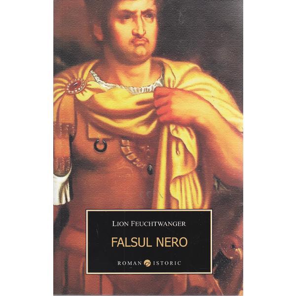 Falsul Nero - Lion Feuchtwanger, editura All