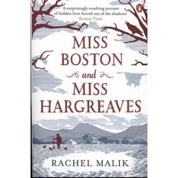 Miss Boston and Miss Hargreaves - Rachel Malik, editura Penguin Group