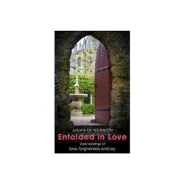 Enfolded in Love - Robert Llewelyn, editura Rebellion Publishing