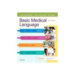 Basic Medical Language with Flash Cards, editura Elsevier Mosby