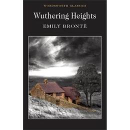 Wuthering Heights - Emily Bronte