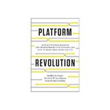 Platform Revolution - Geoffrey G Marshall W & Sangeet Paul Parker Van Alstyne & Choudary, editura Osborne Books