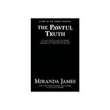 Pawful Truth - Miranda James, editura Michael Joseph