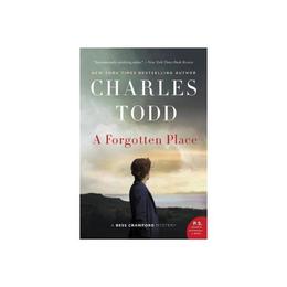 Forgotten Place - Charles Todd, editura Sphere Books