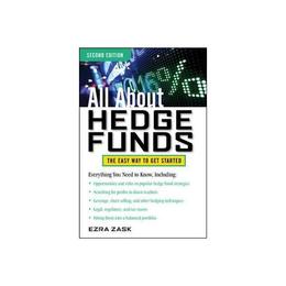 All About Hedge Funds, Fully Revised Second Edition, editura Mcgraw-hill Higher Education