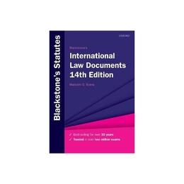 Blackstone's International Law Documents - Malcolm Evans, editura Harbour Books East Ltd