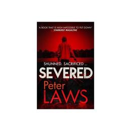 Severed - Peter Laws, editura Anova Pavilion