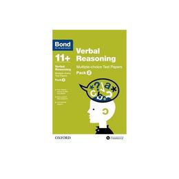 Bond 11+: Verbal Reasoning: Multiple-choice Test Papers - , editura Oxford Children's Books