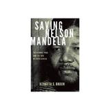 Saving Nelson Mandela, editura Oxford University Press Academ