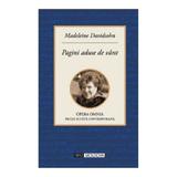 Pagini aduse de vant - Madeleine Davidsohn, editura Tipo Moldova