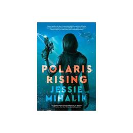 Polaris Rising, editura Hc 360