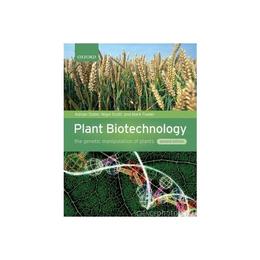 Plant Biotechnology, editura Oxford University Press Academ