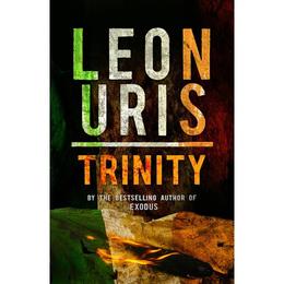 Trinity - Leon Uris, editura Oxford University Press Academ
