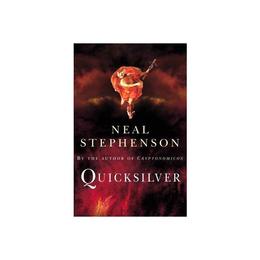 Quicksilver - Neal Stephenson, editura Oxford University Press Academ