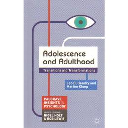 Adolescence and Adulthood, editura Palgrave Macmillan Higher Ed