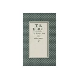 Waste Land and Other Poems - T S Eliot, editura Penguin Group