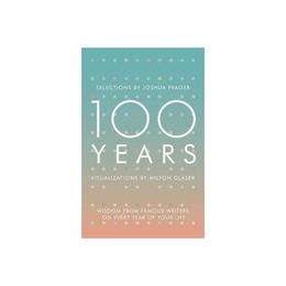 100 Years - Joshua Prager, editura Galison More Than Book