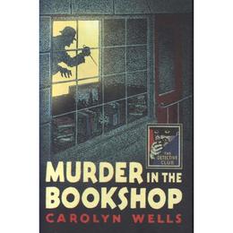 Murder in the Bookshop - Carolyn Wells, editura Sphere Books