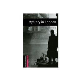 Oxford Bookworms Library: Starter Level:: Mystery in London, editura Oxford Elt