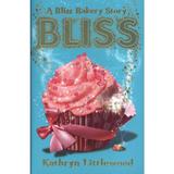 Bliss - Kathryn Littlewood, editura Fair Winds Press