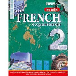 THE FRENCH EXPERIENCE 2 COURSE BOOK (NEW EDITION), editura Bbc Active