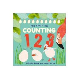 Flip, Flap, Find! Counting 1, 2, 3, editura Dorling Kindersley Children's