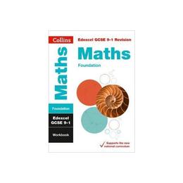 New Grade 9-1 GCSE Maths Foundation Edexcel Workbook, editura Collins Educational Core List