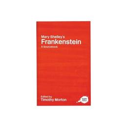 Mary Shelley's Frankenstein, editura Palgrave Macmillan Higher Ed